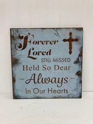 Forever Loved Still Missed Plaque from Eagledale Florist in Indianapolis, IN