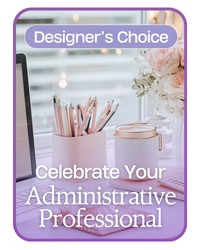 Designer's Choice for Admin Professional's Day from Eagledale Florist in Indianapolis, IN